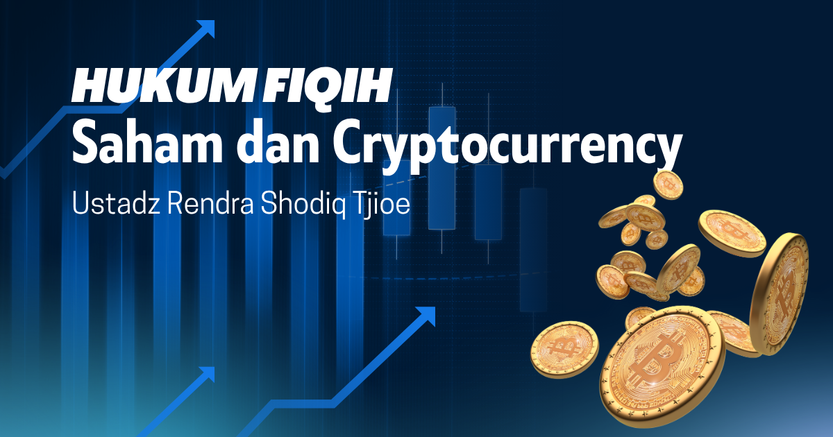 Hukum Fiqih Saham dan Cryptocurrency